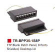 FTP Blank Patch Panel, 8 Ports  Shielded, Desktop.1U